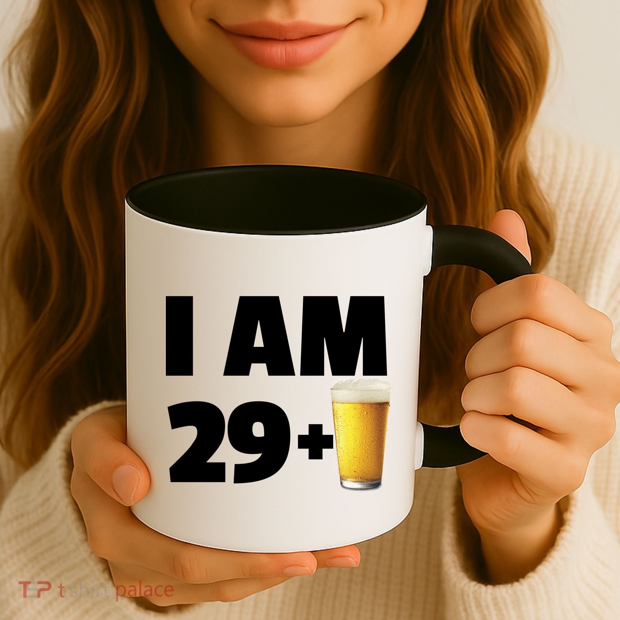 I Am 29 Plus Beer 30th Birthday Coffee Mug