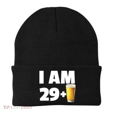 I Am 29 Plus Beer 30th Birthday Beanie