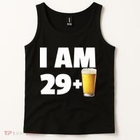 I Am 29 Plus Beer 30th Birthday Tank Top thumb 2
