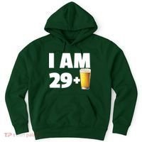 I Am 29 Plus Beer 30th Birthday Hoodie thumb 0