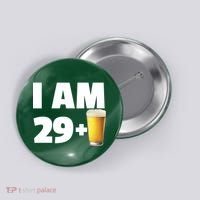 I Am 29 Plus Beer 30th Birthday Button thumb 0