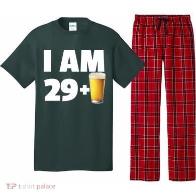 I Am 29 Plus Beer 30th Birthday Pajama Set