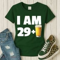 I Am 29 Plus Beer 30th Birthday Women's T-Shirt thumb 3