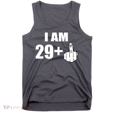 I Am 30 Middle Finger Tank Top