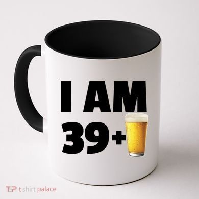 I Am 39 Plus Beer 40th Birthday Coffee Mug