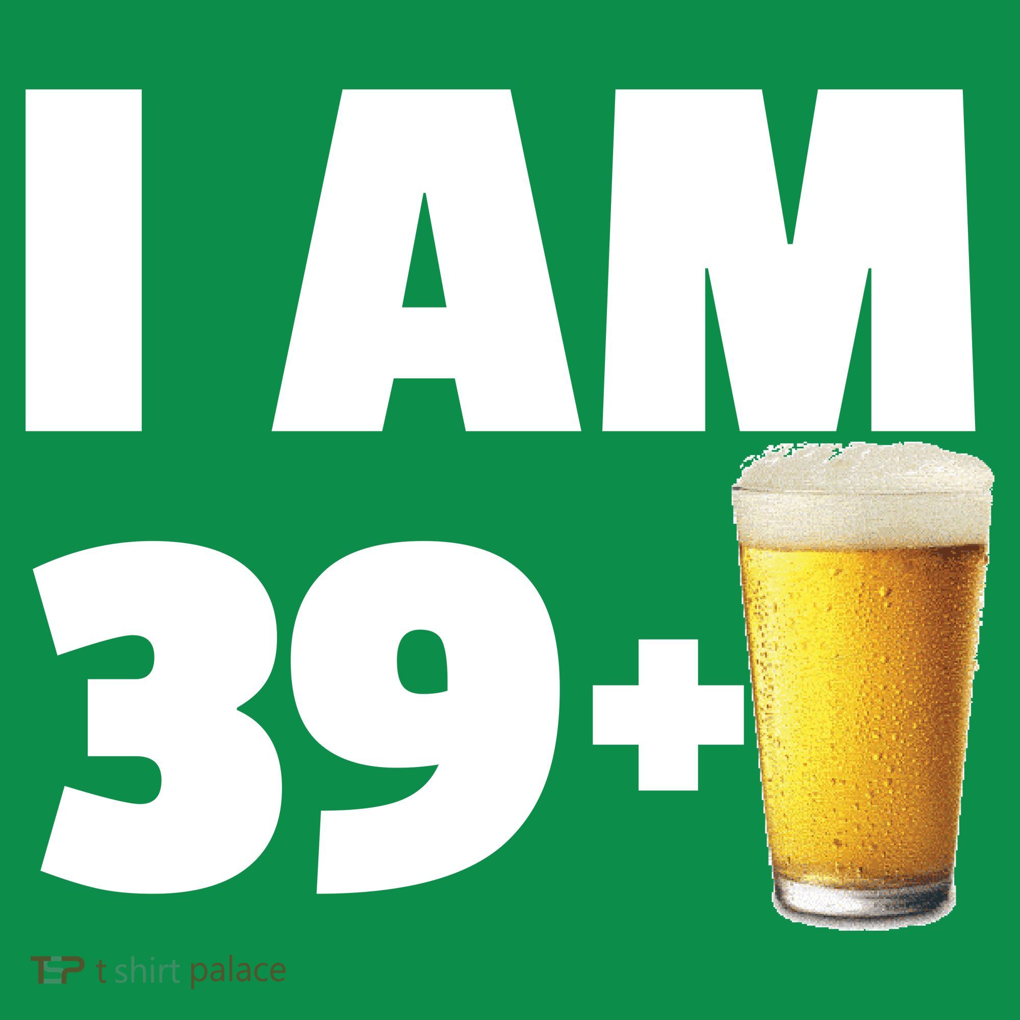 I Am 39 Plus Beer 40th Birthday Pajama Set
