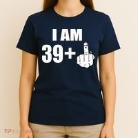 I Am 40 Middle Finger T-Shirt thumb 4