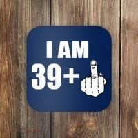 I Am 40 Middle Finger Coaster thumb 0