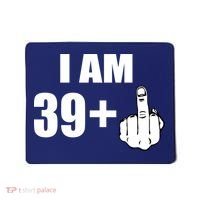 I Am 40 Middle Finger Mousepad thumb 0