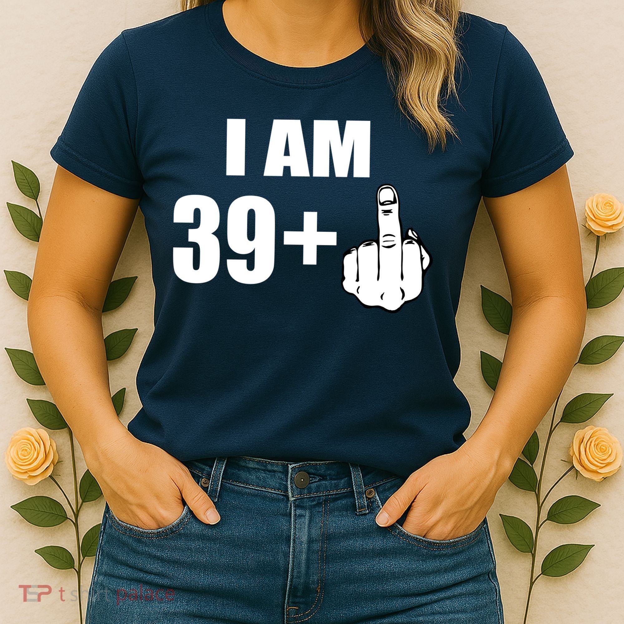 I Am 40 Middle Finger Women's T-Shirt