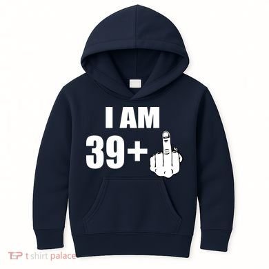 I Am 40 Middle Finger Kids Hoodie