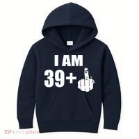 I Am 40 Middle Finger Kids Hoodie thumb 0