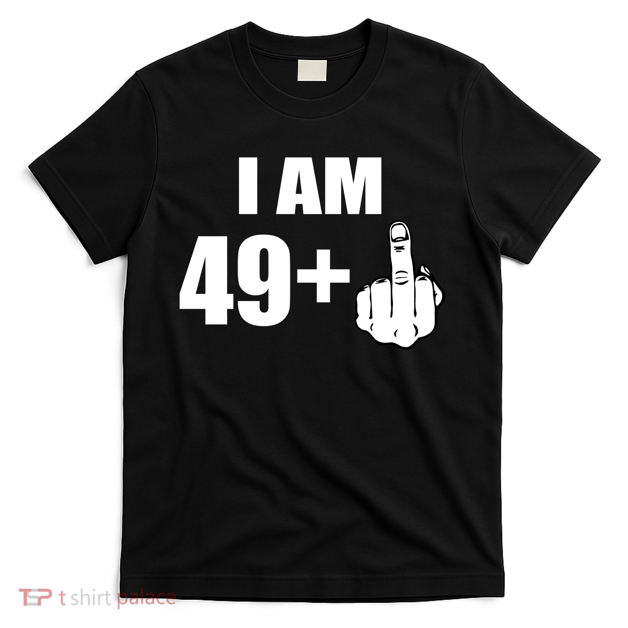 I Am 50 Middle Finger Funny 50th Birthday Gift T-Shirt T-Shirt