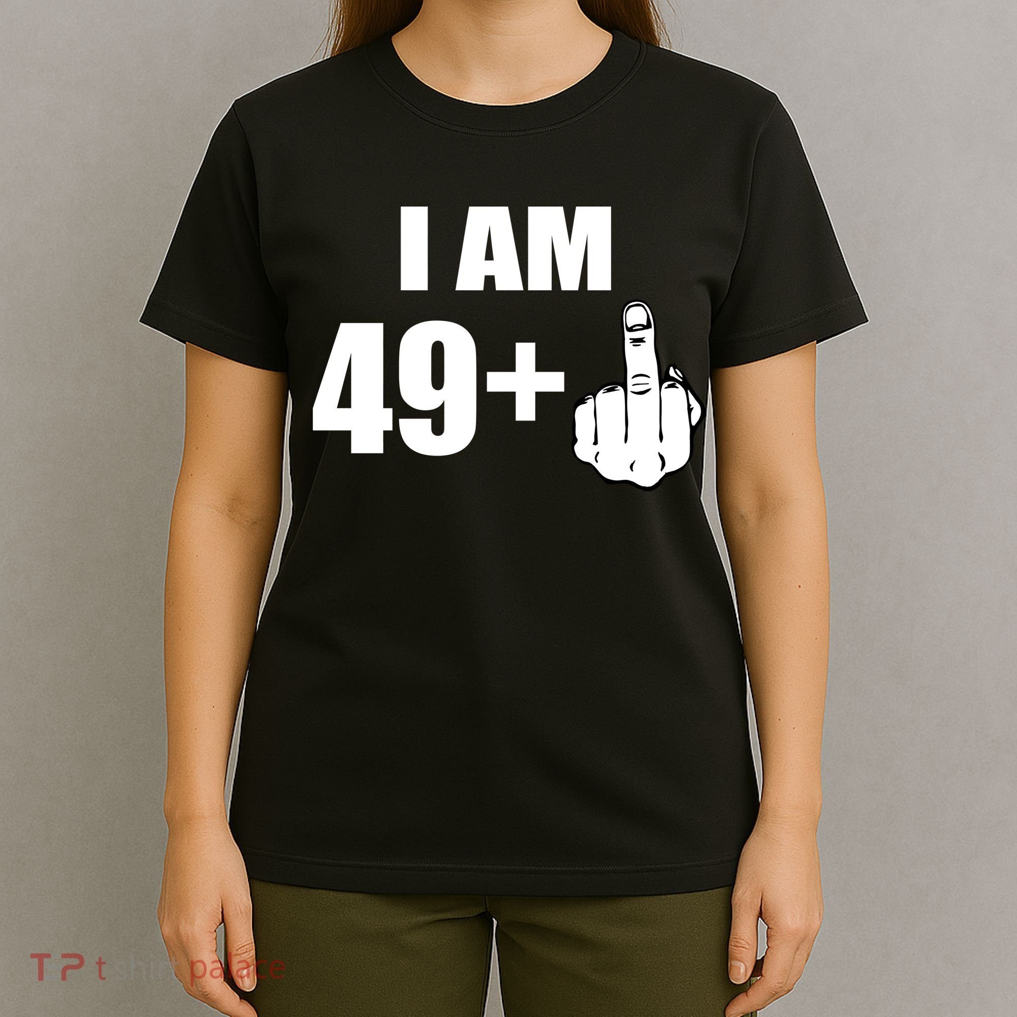I Am 50 Middle Finger Funny 50th Birthday Gift T-Shirt T-Shirt