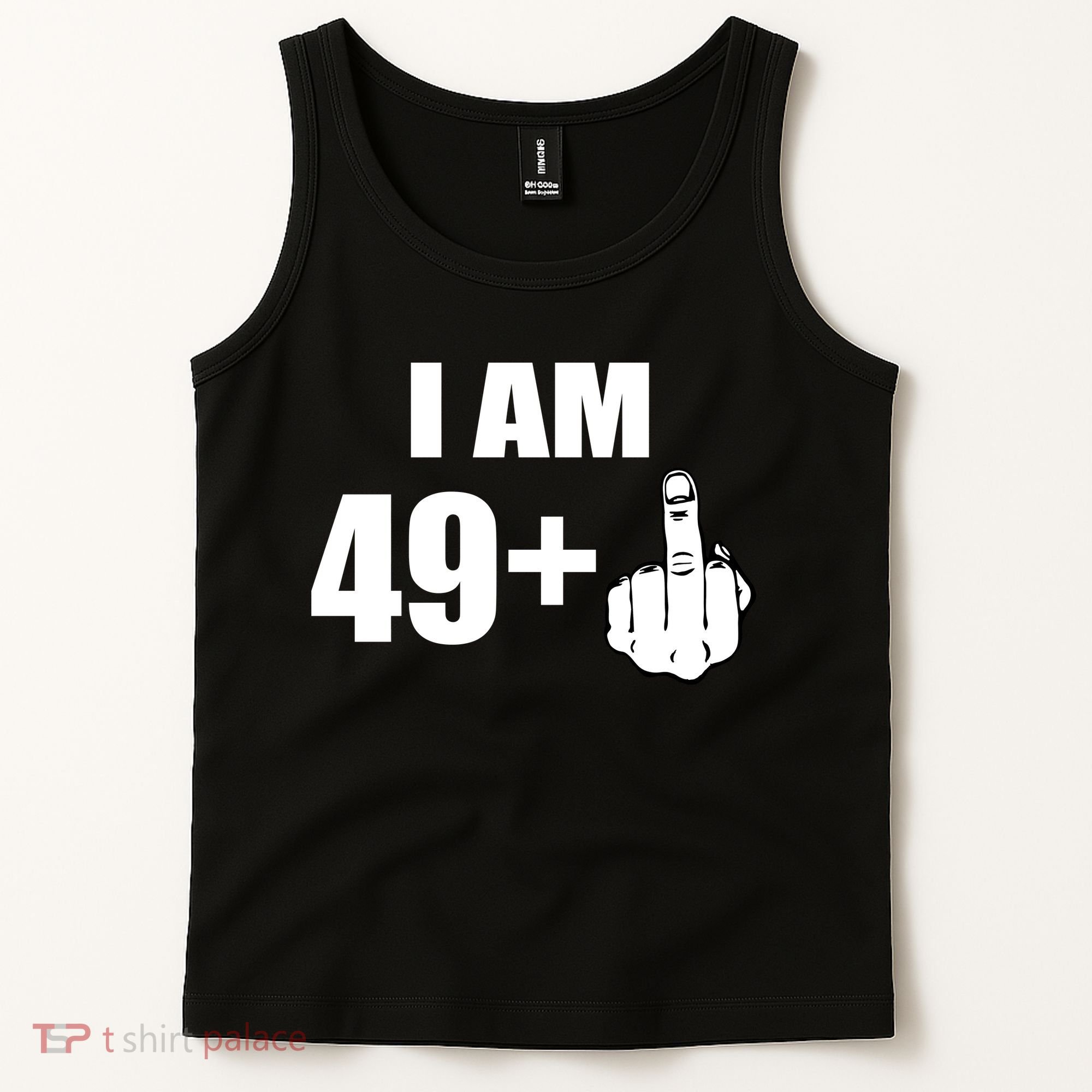 I Am 50 Middle Finger Funny 50th Birthday Gift T-Shirt Tank Top