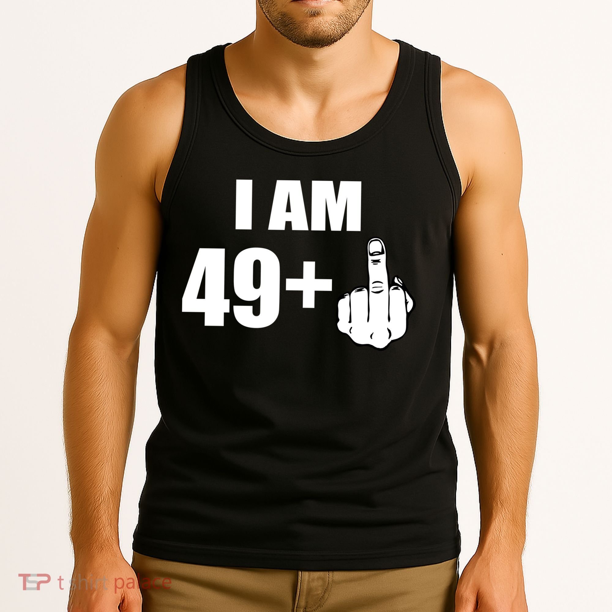 I Am 50 Middle Finger Funny 50th Birthday Gift T-Shirt Tank Top
