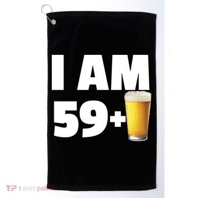 I Am 59 Plus Beer 60th Birthday Golf Towel