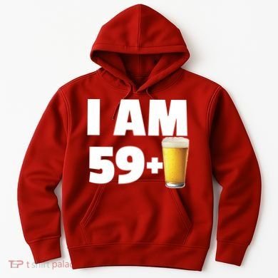 I Am 59 Plus Beer 60th Birthday Hoodie