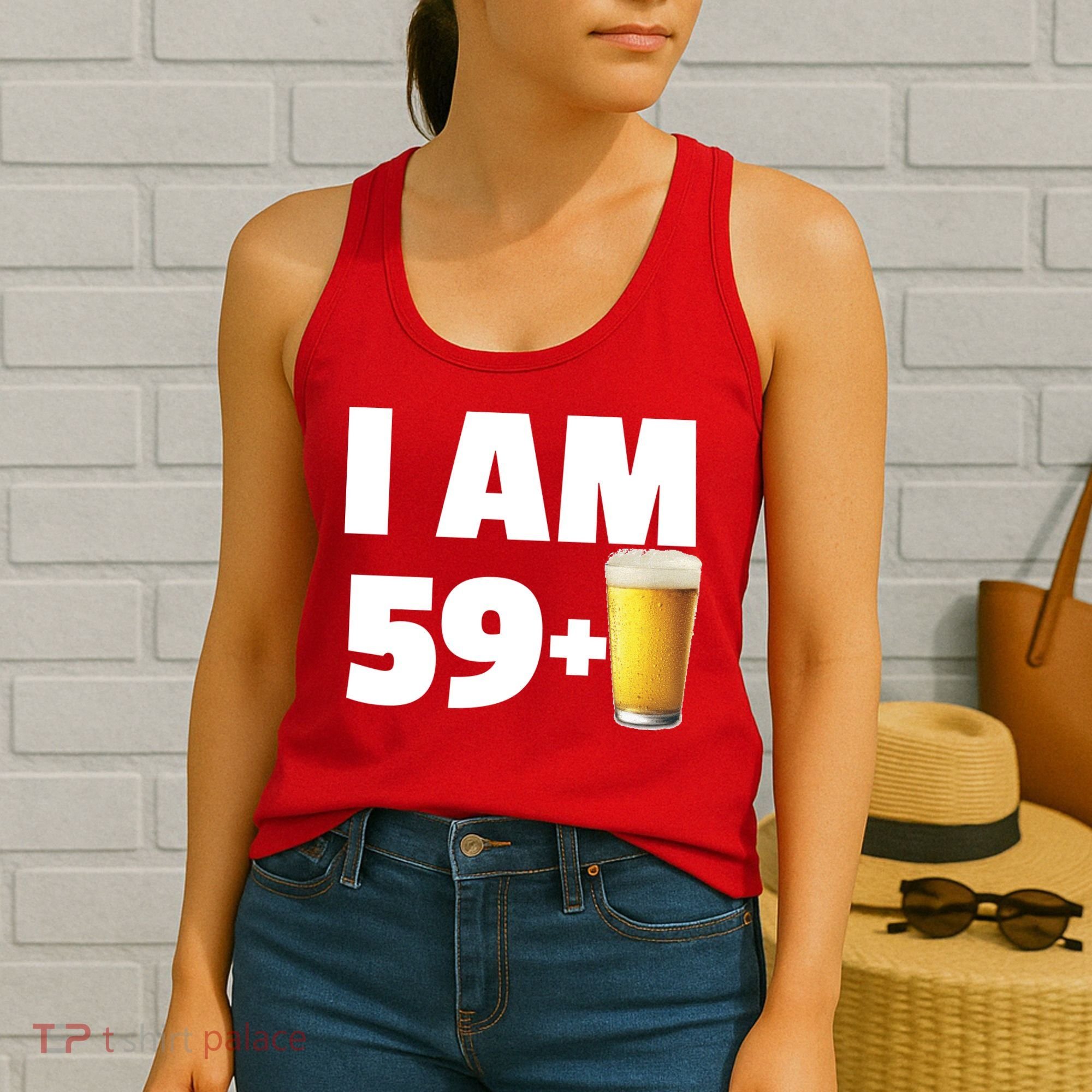 I Am 59 Plus Beer 60th Birthday Women's Tank Top
