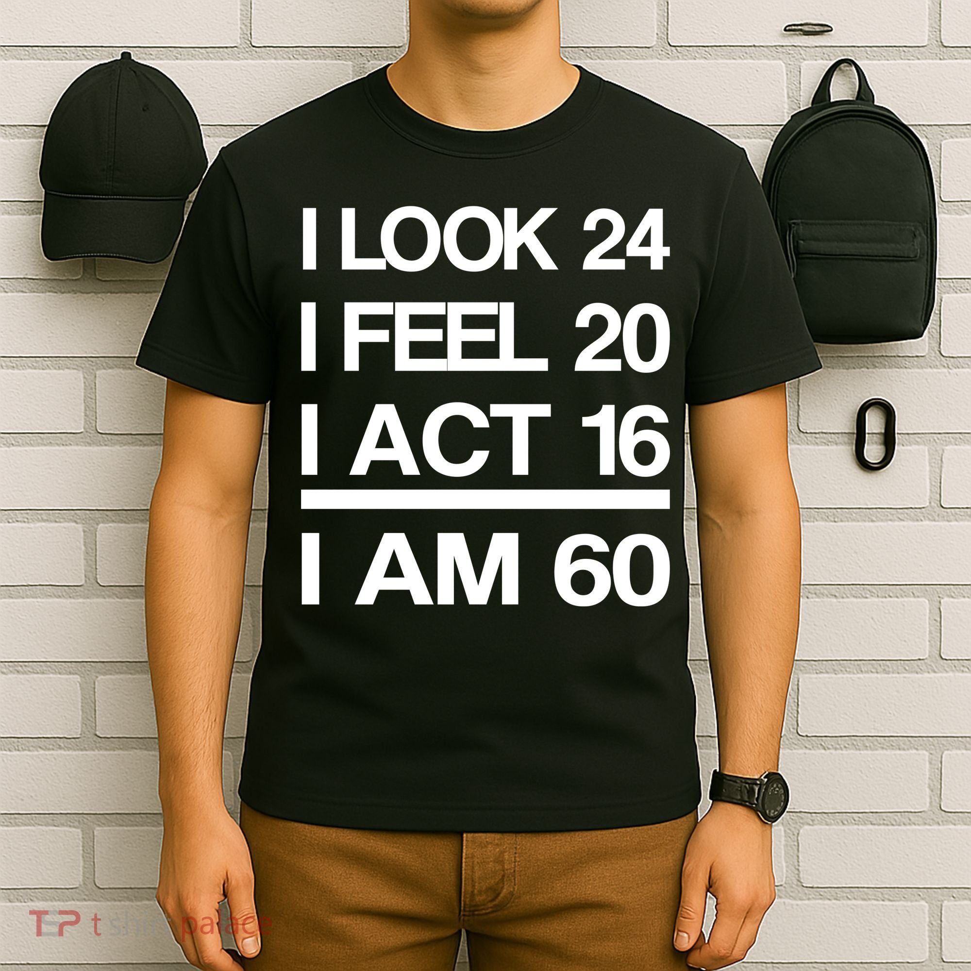 I Am 60 Funny 60th Birthday T-Shirt