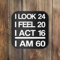 I Am 60 Funny 60th Birthday Coaster thumb 0