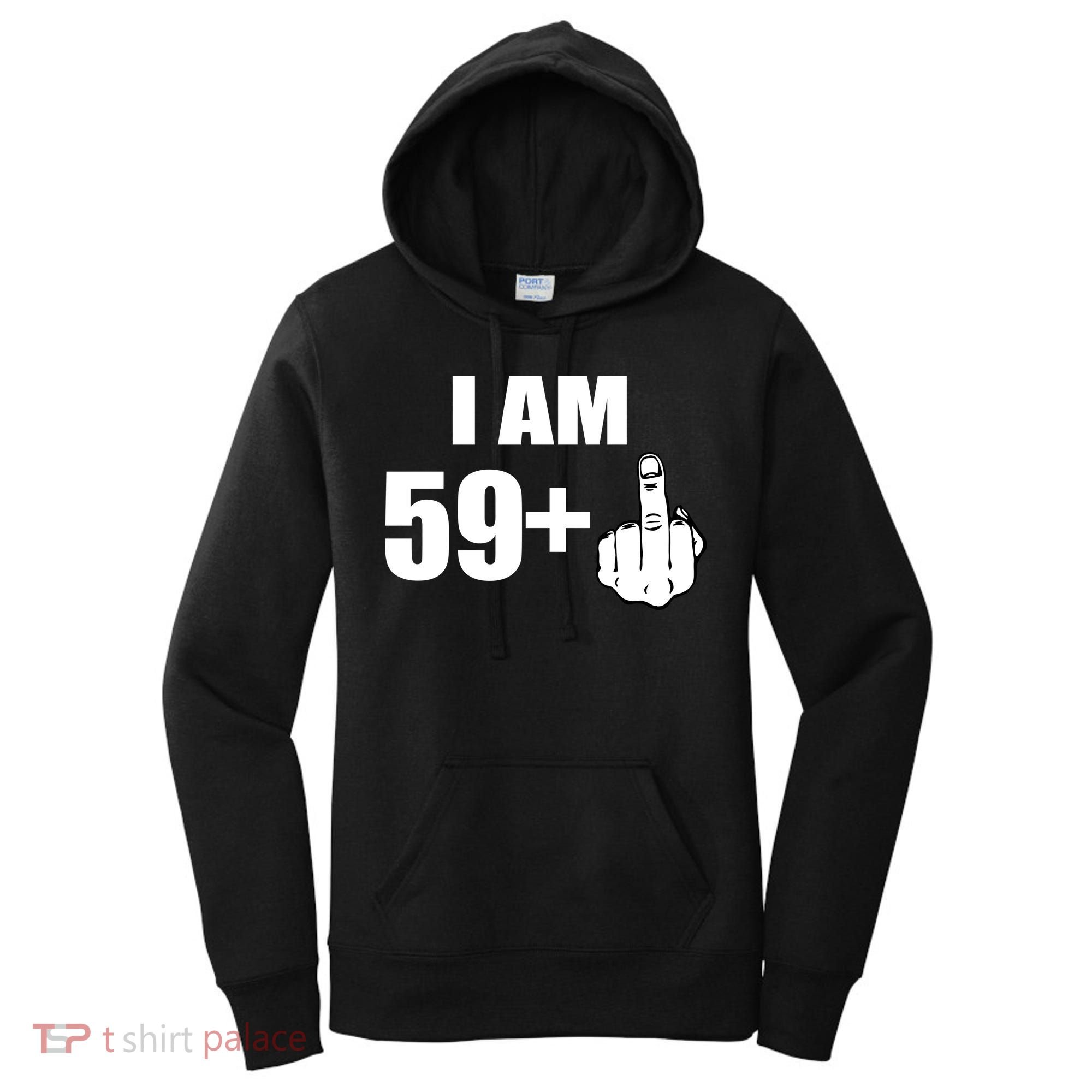 I Am 60 Middle Finger 60th Birthday Gift Women's Hoodie