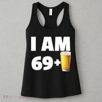 I Am 69 Plus Beer 70th Birthday Women's Tank Top thumb 3