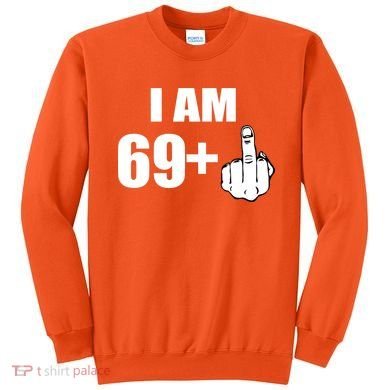 I Am 70 Middle Finger 70th Birthday Gift Sweatshirt