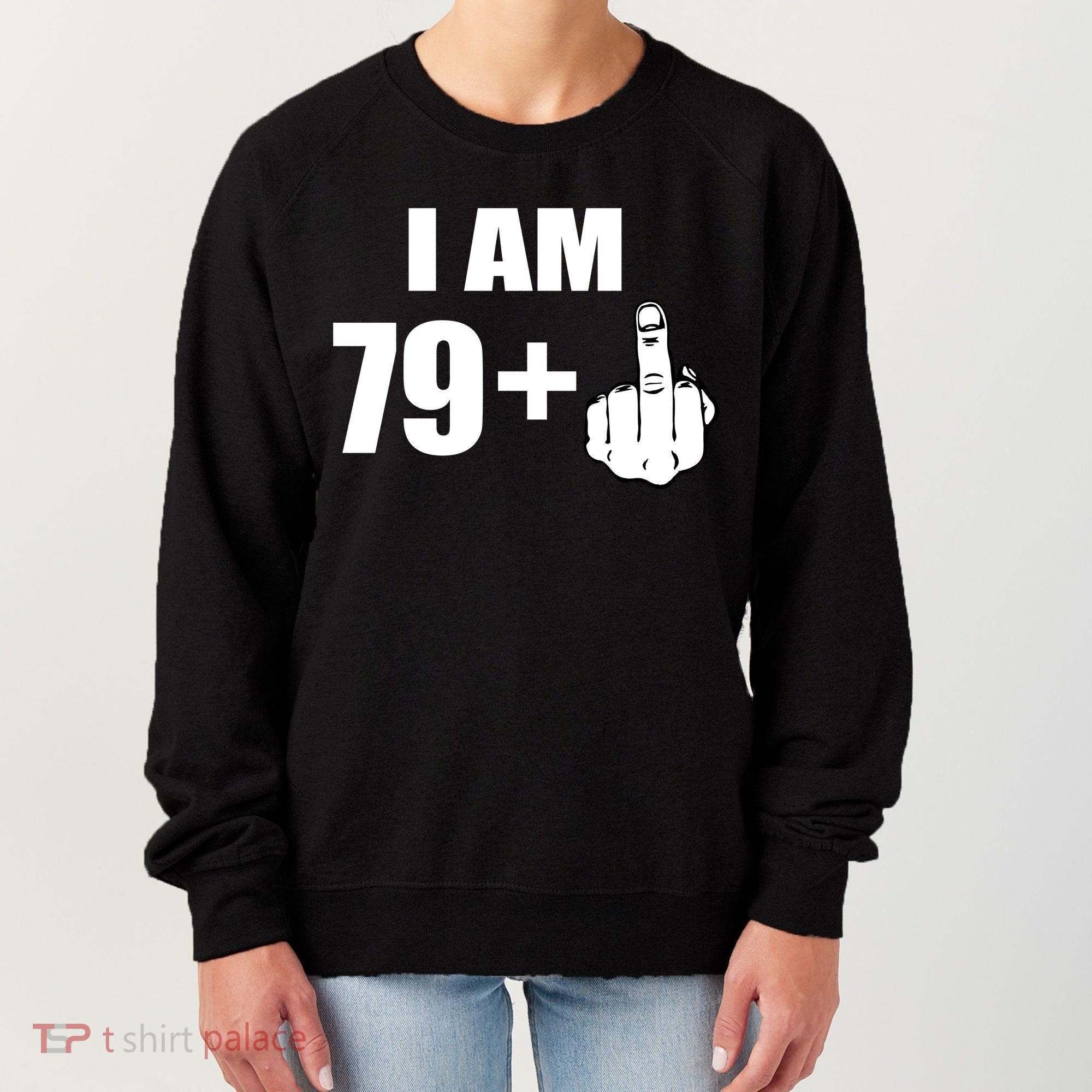 I Am 80 Middle Finger 80th Birthday Gift Women's Sweatshirt
