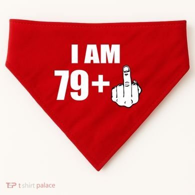 I Am 80 Middle Finger 80th Birthday Gift USA-Made Doggie Bandana
