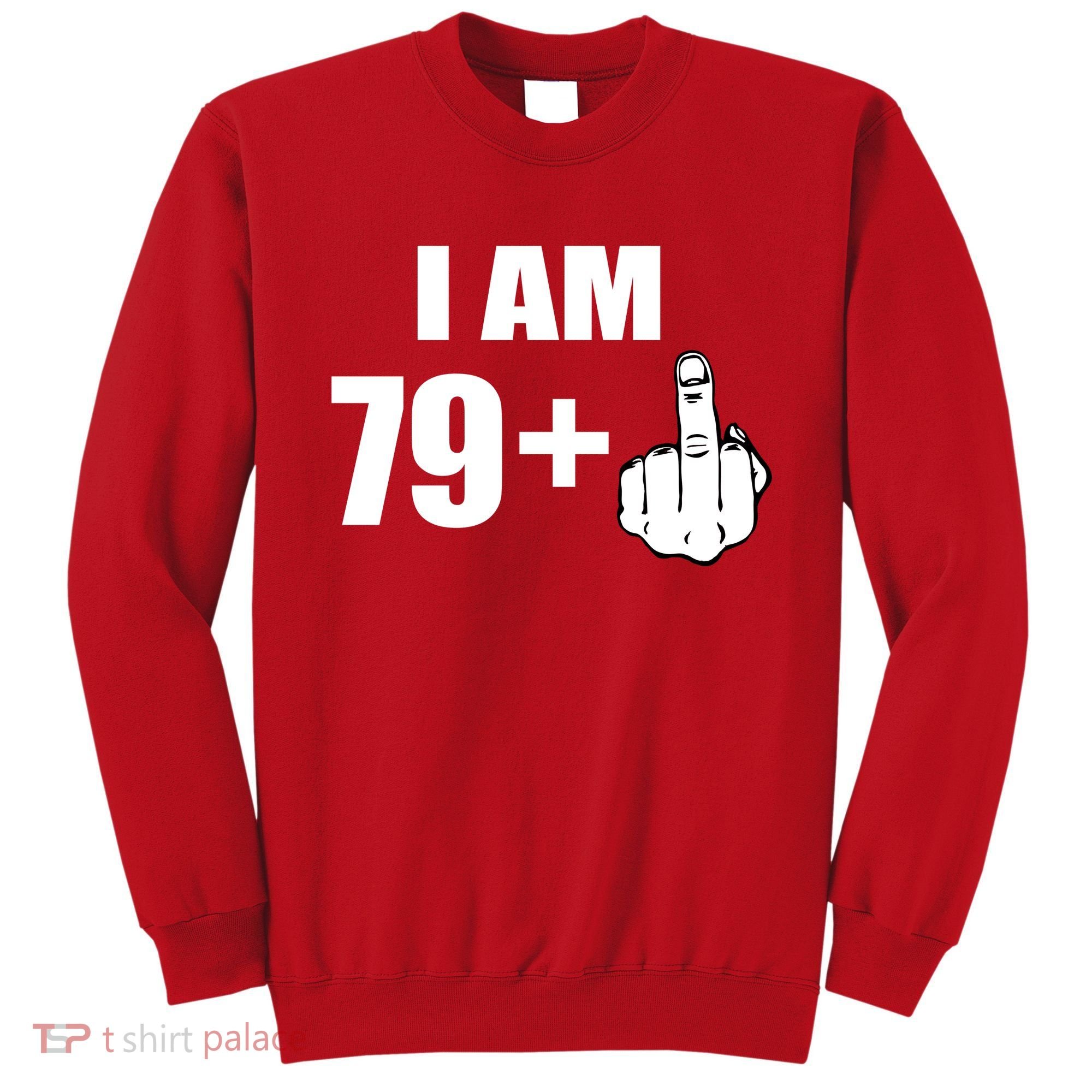 I Am 80 Middle Finger 80th Birthday Gift Sweatshirt