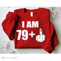 I Am 80 Middle Finger 80th Birthday Gift Sweatshirt thumb 2