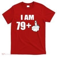 I Am 80 Middle Finger 80th Birthday Gift T-Shirt thumb 0