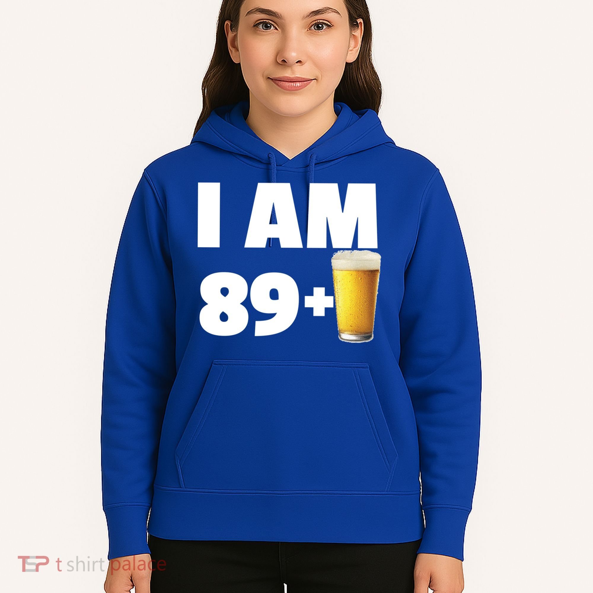 I Am 89 Plus Beer 90th Birthday Hoodie