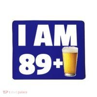 I Am 89 Plus Beer 90th Birthday Mousepad thumb 0