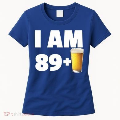 I Am 89 Plus Beer 90th Birthday Women's T-Shirt