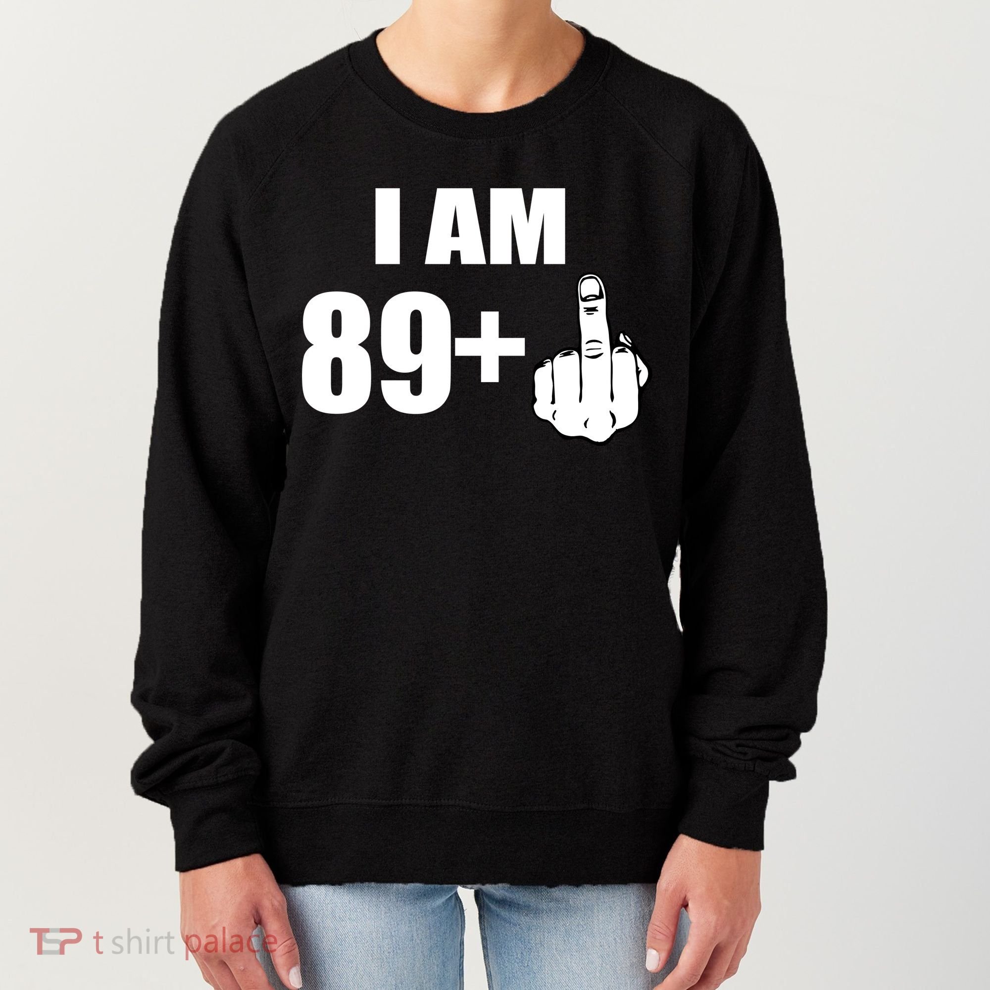 I Am 90 Middle Finger Funny 90th Birthday Gift Women's Sweatshirt