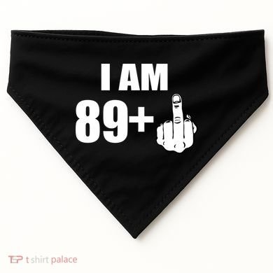 I Am 90 Middle Finger Funny 90th Birthday Gift USA-Made Doggie Bandana