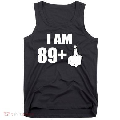 I Am 90 Middle Finger Funny 90th Birthday Gift Tank Top