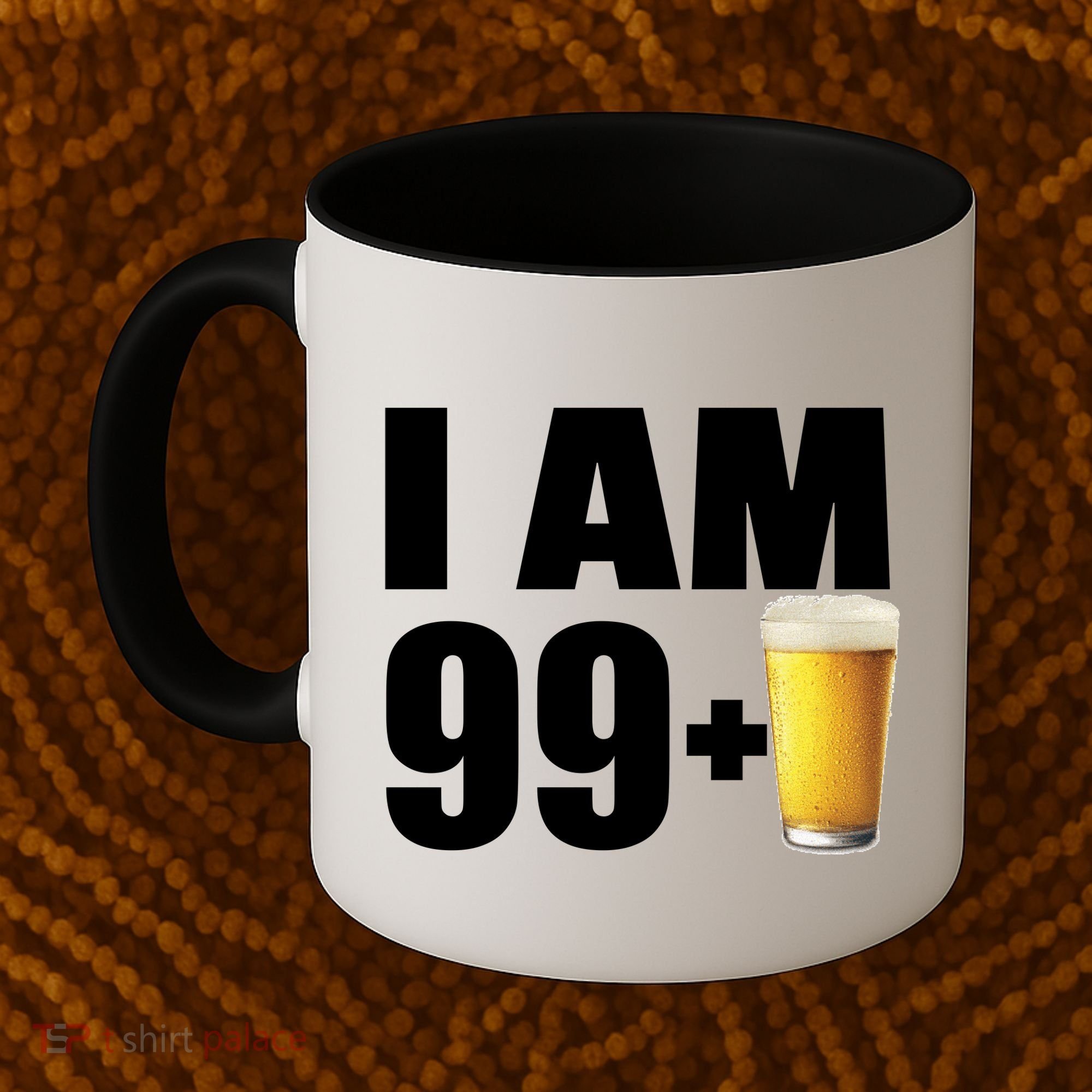 I Am 99 Plus Beer 100th Birthday Coffee Mug