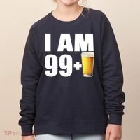 I Am 99 Plus Beer 100th Birthday Women's Sweatshirt thumb 0