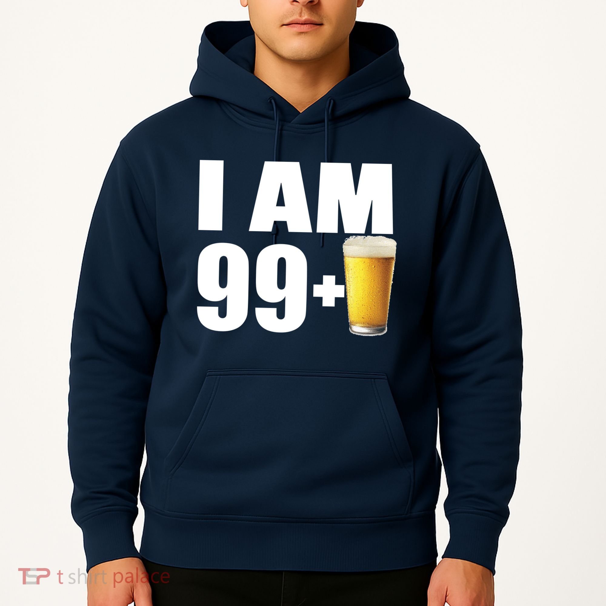 I Am 99 Plus Beer 100th Birthday Hoodie