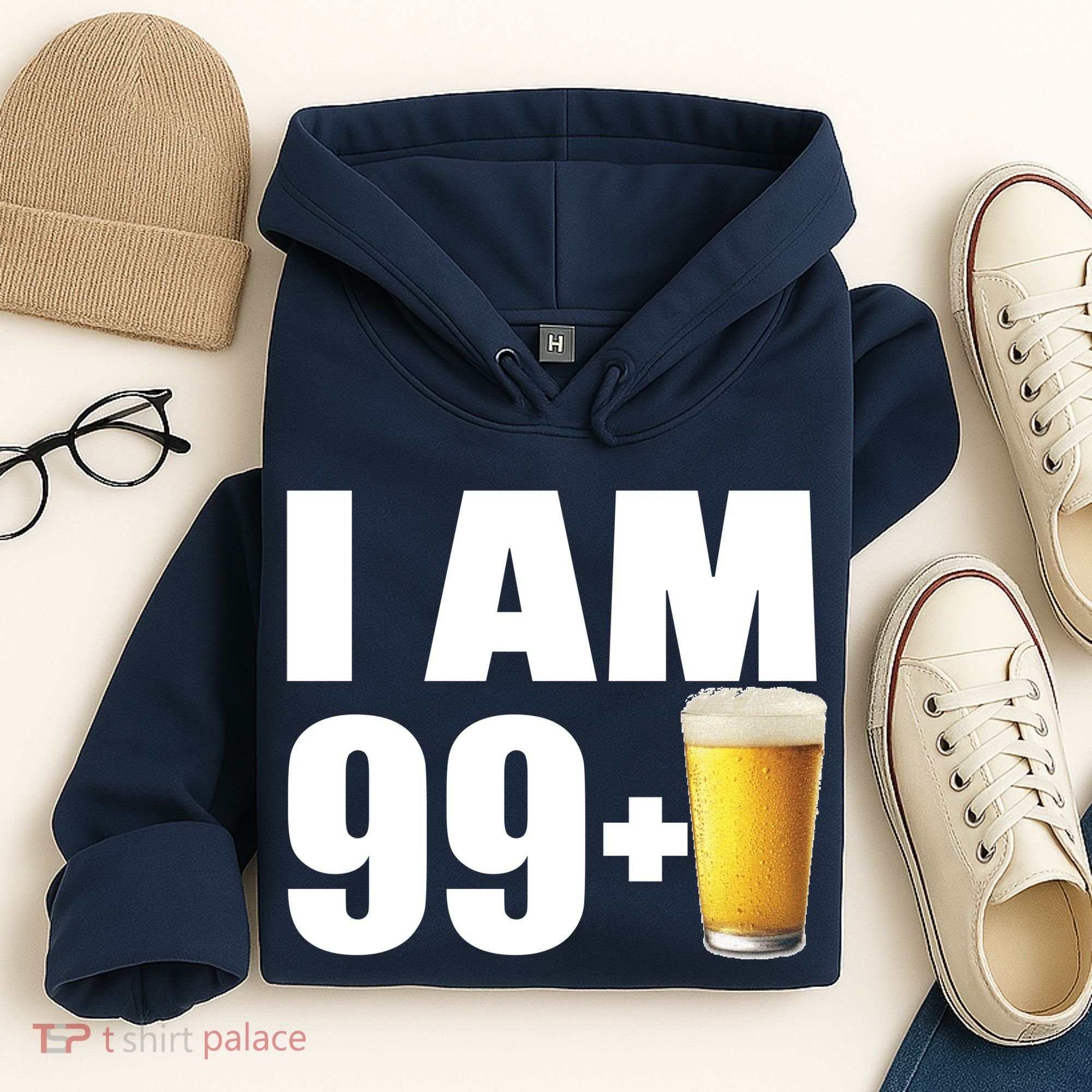 I Am 99 Plus Beer 100th Birthday Hoodie