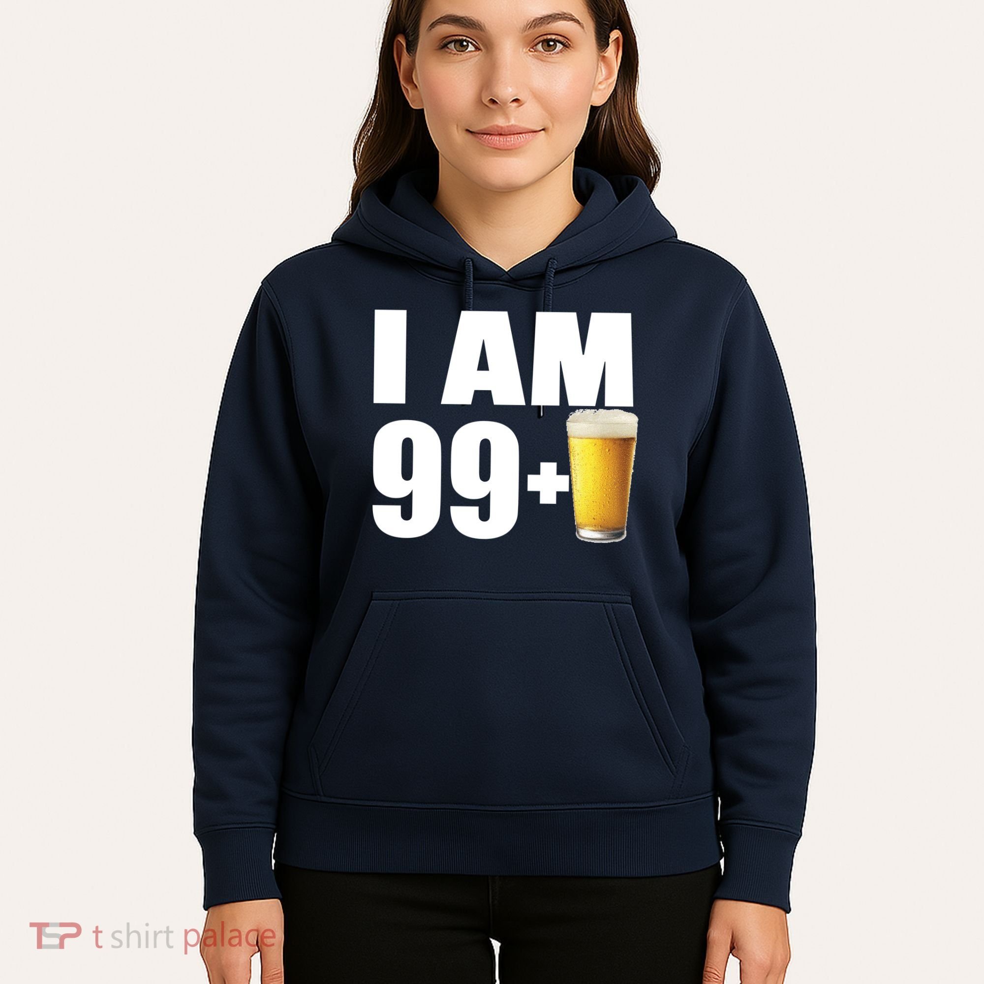 I Am 99 Plus Beer 100th Birthday Hoodie