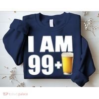 I Am 99 Plus Beer 100th Birthday Sweatshirt thumb 2
