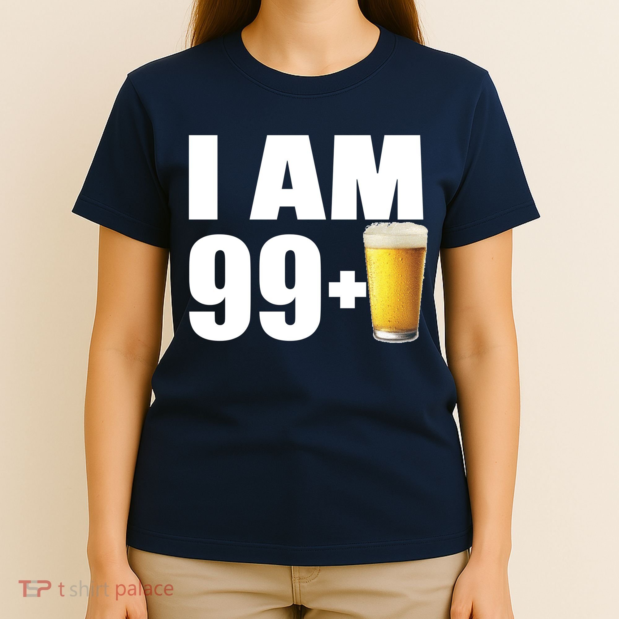 I Am 99 Plus Beer 100th Birthday T-Shirt