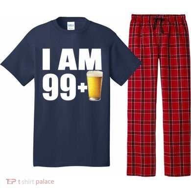 I Am 99 Plus Beer 100th Birthday Pajama Set