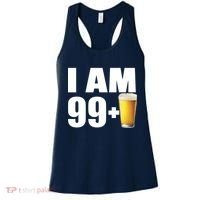 I Am 99 Plus Beer 100th Birthday Women's Tank Top thumb 0