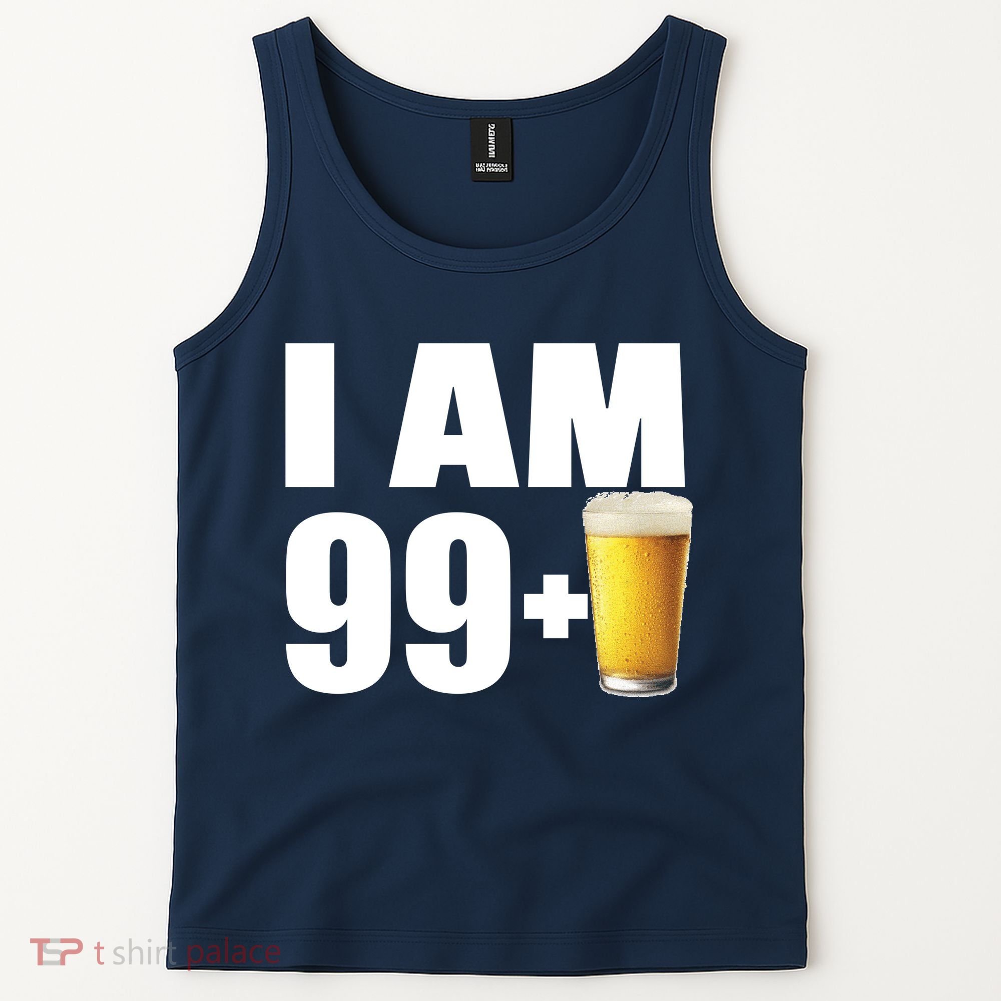 I Am 99 Plus Beer 100th Birthday Tank Top
