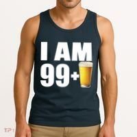 I Am 99 Plus Beer 100th Birthday Tank Top thumb 3